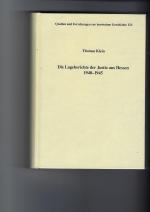 Die Lageberichte der Justiz aus Hessen 1940-1945