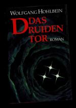 Wolfgang Hohlbein: Das Druidentor