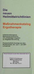 Die neuen Heilmittelrichtlinien - Maßnahmekatalog Ergotherapie