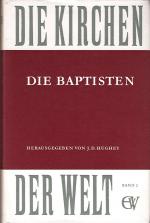 Die Baptisten - Die Kirchen der Welt Band 2