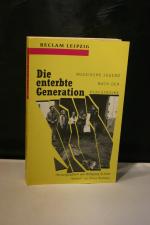 Die enterbte Generation. Russische Jugend nach der Perestroika