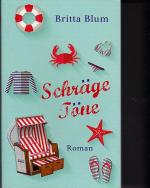 Britta Blum: Schräge Töne  (a)