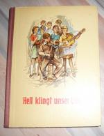 Autorenkollektiv: Hell klingt unser Lied Autorenkollektiv: Hell klingt unser Lied