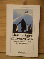 "Business Class - Geschichten aus der Welt des Managements"