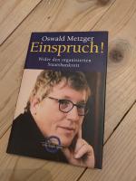 Oswald Metzger: Einspruch! Wider den org Oswald Metzger: Einspruch! Wider den org
