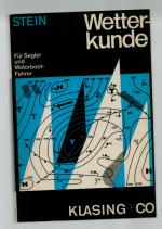Wetterkunde/Für Segler und Motorboot-Fahrer