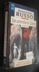 Russo, Richard Paul: Die unterirdische G Russo, Richard Paul: Die unterirdische G