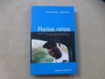Oertel, Holger; Hussel, Christian: Reise Oertel, Holger; Hussel, Christian: Reise