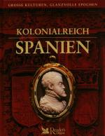 Kolonialreich Spanien