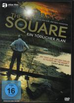 The Square - Ein tödlicher Plan