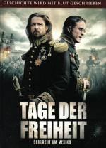 Tage der Freiheit - Schlacht um Mexiko