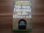 Rudolf Pörtner: MIT DEM FAHRSTUHL IN DIE