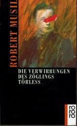 Robert Musil: Die Verwirrungen des Zögli