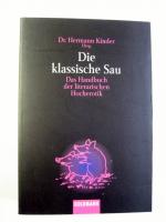 Die klassische Sau - Das Handbuch der literarischen Hocherotik