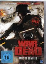 War Of The Dead - Band Of Zombies