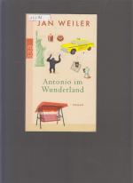 Jan Weiler: Antonio im Wunderland Jan Weiler: Antonio im Wunderland