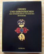 Orden und Ehrenzeichen der österreichisch-ungarischen Monarchie.