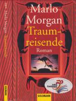 Marlo Morgan: Marlo Morgan ***TRAUMREISE