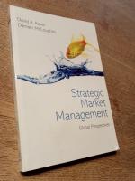 Strategic Market Management - Global Perspectives