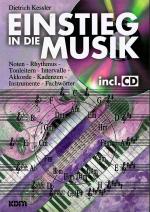 Einstieg in die Musik (incl. Audio-CD)