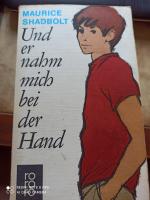 Maurice Shadbolt: Und er nahm mich bei d