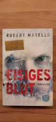 Robert Masello: Eisiges Blut Robert Masello: Eisiges Blut