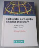 Fachwörter der Logistik / Logistics Dictionary. Deutsch-Englisch. English-German