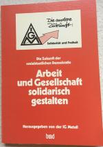 Arbeit und Gesellschaft solidarisch gestalten Band 2