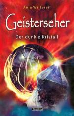 Geisterseher - Der dunkle Kristall