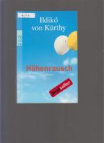 Kürthy, Ildikó von: Höhenrausch Kürthy, Ildikó von: Höhenrausch