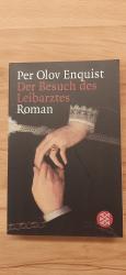 Enquist, Per Olov: Der Besuch des Leibar Enquist, Per Olov: Der Besuch des Leibar