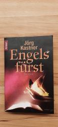 Jörg Kastner: Engelsfürst