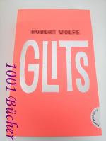 Robert Wolfe: Glits ~ Roman