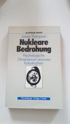 James Thompson: Nukleare Bedrohung James Thompson: Nukleare Bedrohung