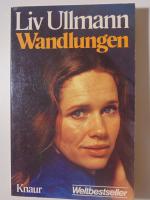 Liv Ullmann: Wandlungen