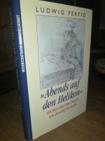Ludwig Fertig: Abends auf den Helikon. D Ludwig Fertig: Abends auf den Helikon. D