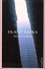 Franz Kafka: Der Verschollene