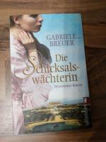 Gabriele Breuer: Die Schicksalswächterin Gabriele Breuer: Die Schicksalswächterin