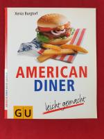 American Diner - leicht gemacht