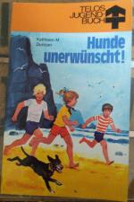 Duncan, Kathleen M.:: Hunde Unerwünscht Duncan, Kathleen M.:: Hunde Unerwünscht