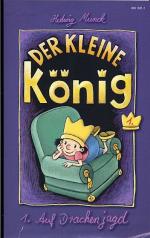 Der kleine König 1 - Auf Drachenjagd [VHS-Videokassette]