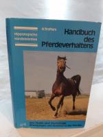 Hugo Treffers: Handbuch des Pferdeverhal