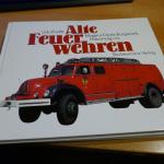 Udo Paulitz: Alte Feuerwehren. Magirus-D Udo Paulitz: Alte Feuerwehren. Magirus-D
