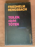 Friedhelm Hengsbach: Teilen, nicht töten