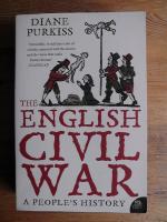 Diane Purkiss: The English Civil War