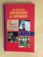 Wissen leicht gemacht - Entdecker & Erfinder