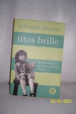 Adriana Altaras: Titos Brille - Die Gesc Adriana Altaras: Titos Brille - Die Gesc