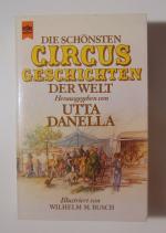 Die schönsten Circusgeschichten der Welt