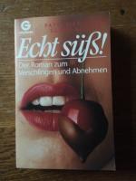 Massman, Patti; Rosser, Susan: Echt süß! Massman, Patti; Rosser, Susan: Echt süß!