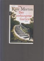 Kate Morton: Der verborgene Garten